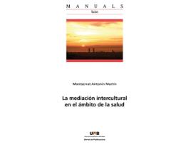Livro Mediación Intercultural En El Ámbito De La Salud de Montserrat Antonín Martín (Espanhol)