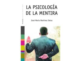 Livro La Psicología De La Mentira de José María Martínez Selva (Espanhol)