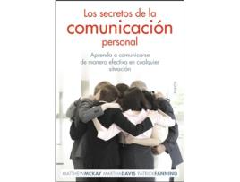 Livro Los Secretos De La Comunicación Personal de Patrick Fanning Matthew Mckay (Espanhol)