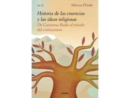 Livro Historia De Las Creencias Y Las Ideas Religiosas Ii de Mircea Eliade (Espanhol)