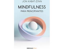 Livro Mindfulness Para Principiantes de Jon Kabat-Zinn (Espanhol)