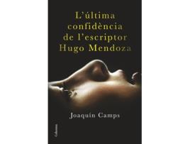 Livro L'Última Confidència De L'Escriptor Hugo Mendoza de Joaquin Camps (Catalão)