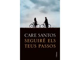 Livro Seguiré Els Teus Passos de Care Santos (Catalão)