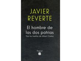 Livro El Hombre De Las Dos Patrias de Javier Reverte (Espanhol)