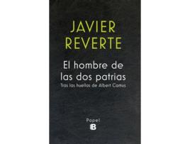 Livro El Hombre De Las Dos Patrias de Javier Reverte (Espanhol)