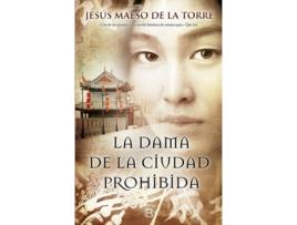 Livro La Dama De La Ciudad Prohibida de Jesús Maeso De La Torre (Espanhol)