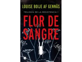 Livro Flor De Sangre de Louise Boije Af Gennas (Espanhol)