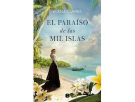 Livro El Paraíso De Las Mil Islas de Elena Clarke (Espanhol)