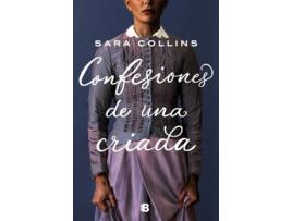 Livro Confesiones De Una Criada de Sara Collins (Espanhol)