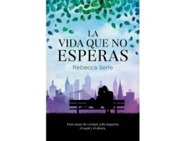 Livro La Vida Que No Esperas de Rebecca Serle (Espanhol)