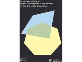 Livro La Mirada Múltiple de Arturo Colorado Castellary (Espanhol)