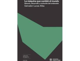 Livro La Máquina Que Cambió El Mundo de Salvador Lucas Alba (Espanhol)