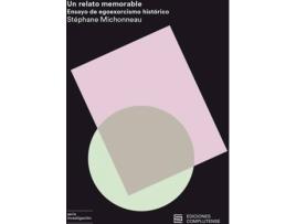 Livro Un Relato Memorable de Stéphane Michonneau (Espanhol)
