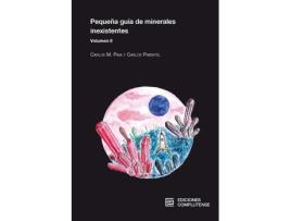 Livro Pequeña Guía De Minerales Inexistentes Volumen Ii de Pimentel Guerra Carlos (Español)