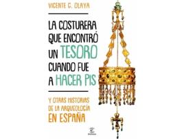 Livro La Costurera Que Encontró Un Tesoro Cuando Fue A Hacer Pis de Vicente G. Olaya (Espanhol)