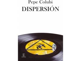 Livro Dispersión de Pepe Colubi (Espanhol)