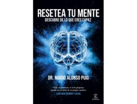 Livro Resetea Tu Mente. Descubre De Lo Que Eres Capaz de Mario Alonso Puig (Espanhol)