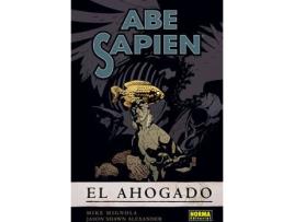 Livro Abe Sapien 1. El Ahogado de Mike Mignola (Espanhol)