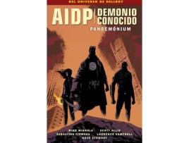 Livro Aidp 34. Demonio Conocido 2: Pandemónium de Mike Mignola (Espanhol)
