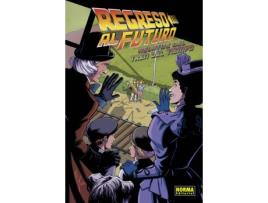 Livro Regreso Al Futuro 7 Relatos Del Tren Del Tiempo de John Barber Bob Gale (Espanhol)