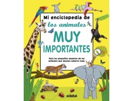 Livro Mi Enciclopedia De Los Animales Muy Importantes de VVAA (Espanhol)