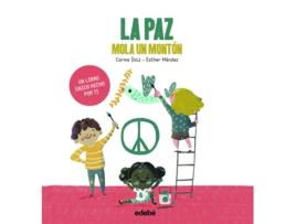 Livro La Paz Mola Un Monton de Carme Dolz (Espanhol)