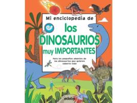 Livro Mi Enciclopedia De Los Dinosaurios Muy Importantes de Vários Autores (Espanhol)