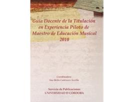 Livro Cd.Guia Doc.Titulacion Experiencia Piloto Maestros Ed.Musica de Cañizares Sevilla (Espanhol)