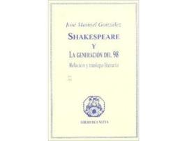 Livro Shakespeare Y La Generacion Del 98 de J Gonzalez Fernandez De Sevilla (Español)