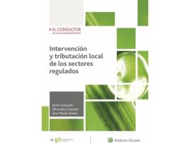 Livro Intervención Y Tributación Local De Los Sectores Regulados de Javier Gonzalo (Espanhol)