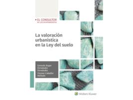Livro La Valoración Urbanística En La Ley Del Suelo de Gerardo Roger Fernández Fernández (Espanhol)    