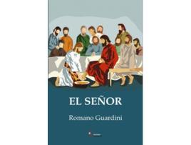 Livro Señor, El 4 Ed.2018 de Romano Guardini (Espanhol)