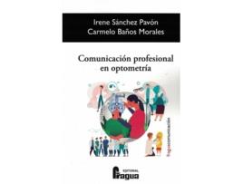 Livro Comunicación Profesional En Optometría de Irene Sanchez Pavon (Espanhol)