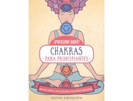 Livro 442. Chakras Para Principiantes de Víctor Archuleta (Español)