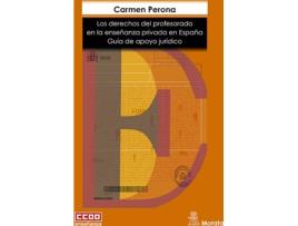 Livro Los Derechos Del Profesorado En La Enseñanza Privada En España de Carmen Perona (Espanhol)