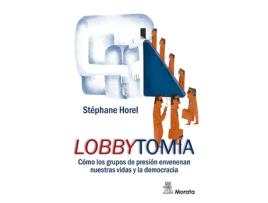 Livro Lobbytomia de Stephane Horel (Espanhol)