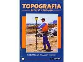 Livro Topografia: General Y Aplicada de F. Dominguez Garcia-Tejero (Español)
