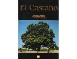 Livro Castaño, El. Productor De Fruto Y Madera. Creador de Berrocal Del Br (Espanhol)