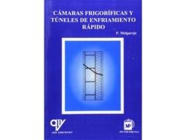 Livro Cámaras Frigoríficas Y Túneles De Enfriamiento Rápido de Pablo Melgarejo Moreno (Espanhol)