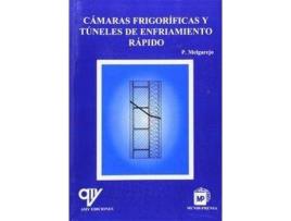 Livro Cámaras Frigoríficas Y Túneles De Enfriamiento Rápido de Pablo Melgarejo Moreno (Espanhol)