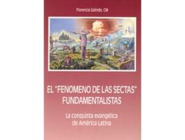 Livro Fenomeno Sectas Fundamentalistas.(Varios) de Florencio Galindo (Espanhol)