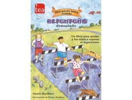 Livro Qué Puedo Hacer Cuando Refunfuño Demasiado de Dawn Huebner (Espanhol)