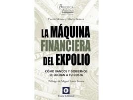 Livro Maquina Financiera Del Expolio. de Alberto Romero Ania (Espanhol)
