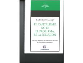 Livro Capitalismo No Es El Problema, Es La Solucion. de Rainer Zitelmann (Espanhol)