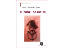 Livro Tunel De Hitler de Jorge Casesmeiro Roger (Espanhol)