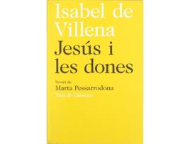 Livro Jesús I Les Dones de Isabel De Villena (Catalão)