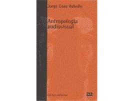 Livro Antropologia Audiovisual - Jorge Grau [Sgu 14] de Jorge Grau (Español)