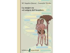 Livro La Mujer En El Origen Del Hombre - M.ª A. Querol Y C. Triviño [Ar 14] de VVAA (Español)