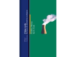 Livro China Verde - En Busca De Alternativas Ecológicas - Geoffrey Murray Y Ian G. Cook [Ch 12] de Vários Autores (Espanhol)