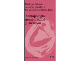 Livro Antropología, Género, Salud Y Atención de Vários Autores (Espanhol)